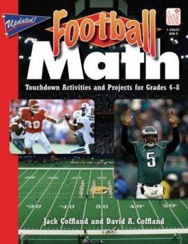 Paperback Football Math: Touchdown Activities and Projects for Grades 4-8 Book