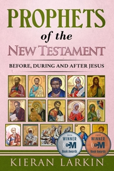 Paperback Prophets of the New Testament Book