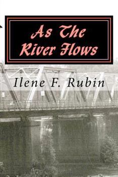 Paperback As The River Flows Book