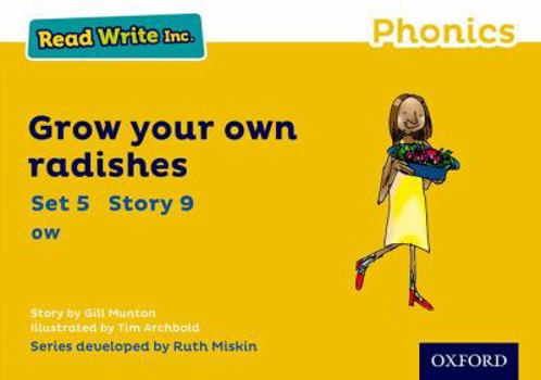 Paperback Read Write Inc. Phonics: Yellow Set 5 Storybook 9 Grow Your Own Radishes Book