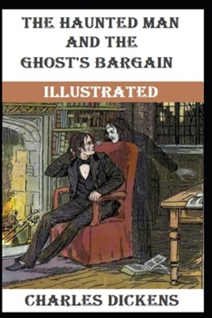 Paperback The Haunted Man and the Ghost's Bargain Illustrated Book