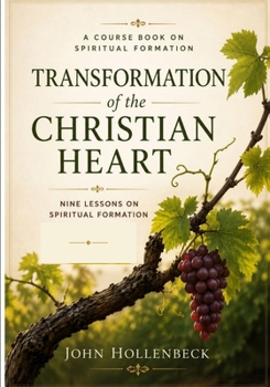 Paperback Transformation of the Christian Heart Book