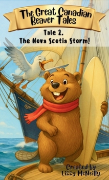 Hardcover Tale 2. The Nova Scotia Storm! Book