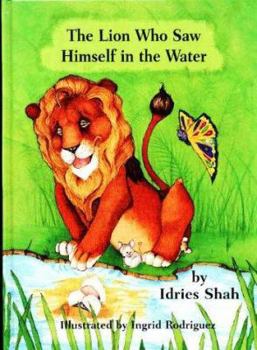 Hardcover The Lion Who Saw Himself in the Water Book