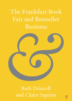 Paperback The Frankfurt Book Fair and Bestseller Business Book