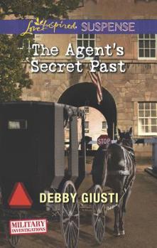 The Agent's Secret Past - Book #6 of the Military Investigations