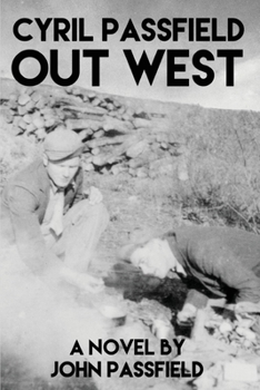Paperback Cyril Passfield: Out West Book