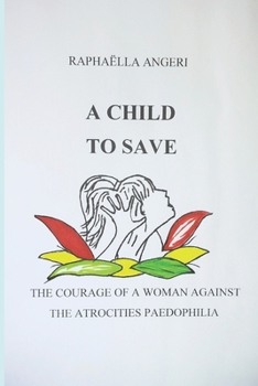 Paperback A Child to Save Book
