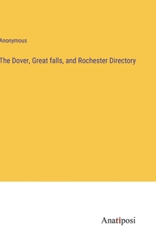 Hardcover The Dover, Great falls, and Rochester Directory Book