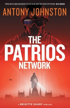 The Patrios Network - Book #3 of the Brigitte Sharp