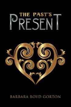Hardcover The Past'S Present Book