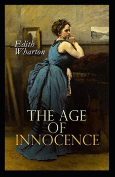 Paperback The Age of Innocence Illustrated Book