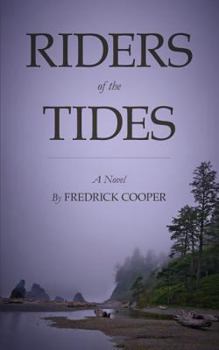 Paperback Riders of the Tides: Earl Armstrong Series Book 1 Book