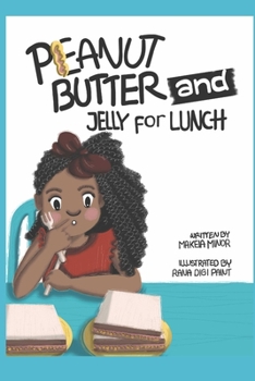 Paperback Peanut Butter and Jelly for Lunch! Book