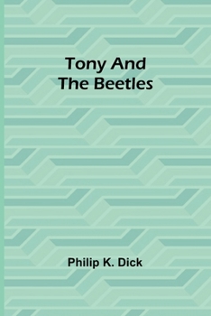 Paperback Tony and the Beetles Book