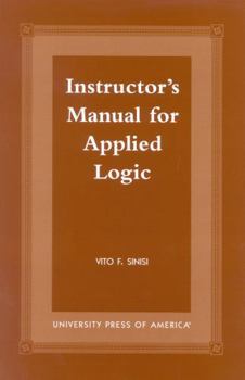 Paperback Instructor's Manual for Applied Logic Book