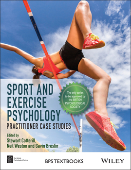 Paperback Sport and Exercise Psychology: Practitioner Case Studies Book