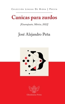 Paperback Canicas para zurdos [Spanish] Book