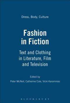 Hardcover Fashion in Fiction: Text and Clothing in Literature, Film and Television Book