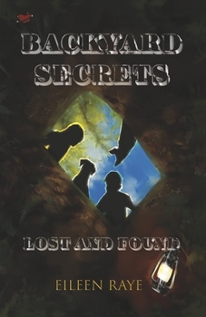 Paperback Backyard Secrets Lost and Found Book