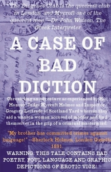 Paperback A Case Of Bad Diction Book