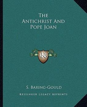 Paperback The Antichrist And Pope Joan Book