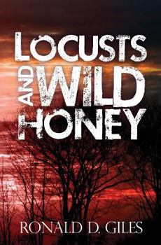 Paperback Locusts and Wild Honey Book