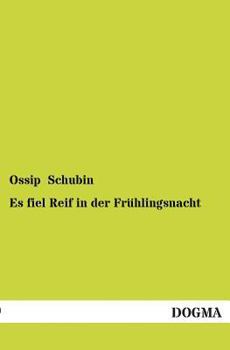 Paperback Es Fiel Reif in Der Fruhlingsnacht [German] Book