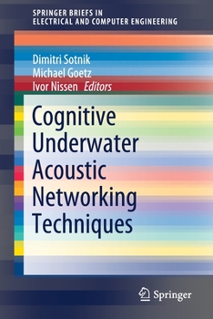 Paperback Cognitive Underwater Acoustic Networking Techniques Book