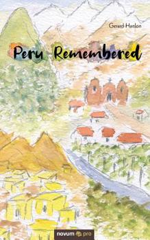 Paperback Peru Remembered Book