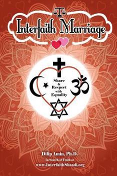 Paperback Interfaith Marriage: Share and Respect with Equality Book