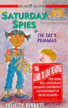 Hardcover Saturday Spies in the Cat's Pyjamas (Hodder Read Alone) Book