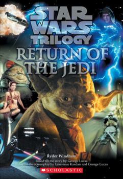 Star Wars, Episode VI - Return of the Jedi (Junior Novelization) - Book  of the Star Wars Disney Canon Junior Novel