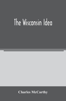 The Wisconsin Idea