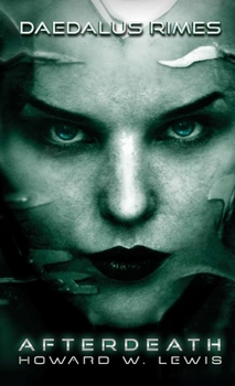 Daedalus Rimes: Afterdeath