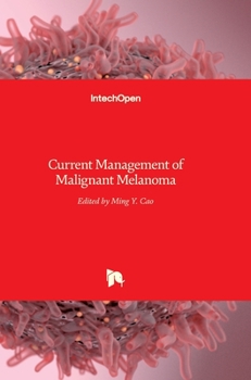 Hardcover Current Management of Malignant Melanoma Book