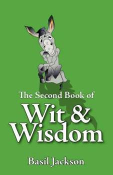 Paperback The Second Book of Wit & Wisdom Book