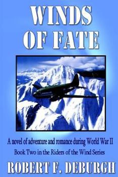 Paperback Winds of Fate: Book Two in the Riders of the Wind series Second Edition Book