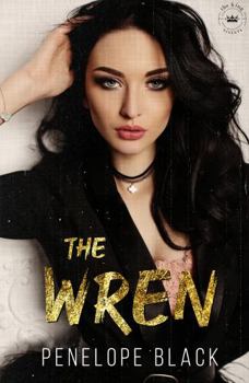 Paperback The Wren: A Dark Mafia Arranged Marriage (Las Vegas Love) Book