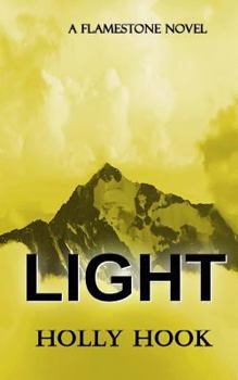 Light - Book #4 of the Flamestone Trilogy