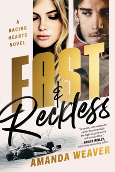 Paperback Fast & Reckless: A Racing Hearts Novel Book