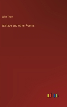 Hardcover Wallace and other Poems Book