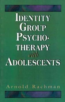 Paperback Identity Group Psychotherapy with Adolescents (Master Work Series) Book