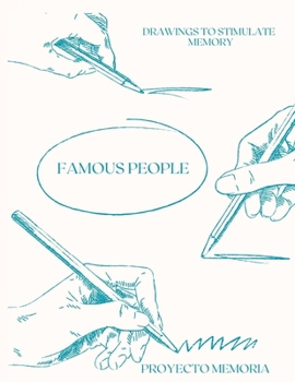 Paperback Famous People: Drawings to Stimulate Memory Book