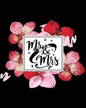 Paperback Mr & Mrs: Wedding Planning & Organizer Notebook with Checklists, Timelines and Budget Expense Worksheets Book