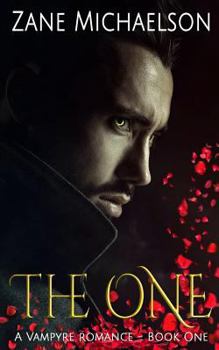 The One - Book #1 of the A Vampyre Romance