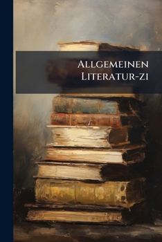 Paperback Allgemeinen Literatur-zi Book