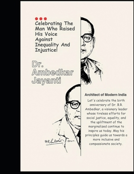 Dr. B.R. Ambedkar: Architect of Modern India