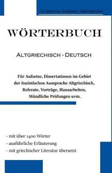 Paperback Wörterbuch Altgriechisch - Deutsch: Für Anfänger und Fortgeschrittene [German] Book