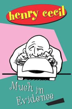 MUCH IN EVIDENCE - Book #2 of the Mr. Tewkesbury